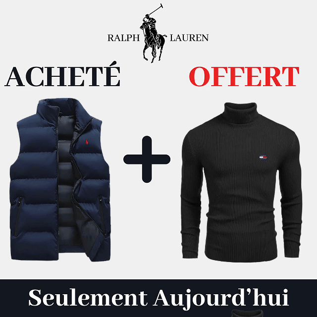 🔥🔥 Gilet Ralph Lauren + Pull Offert 🛍️